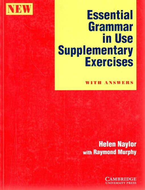 Essential grammar in use : supplementary exercises : with answers