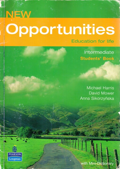 NEW OPPORTUNITIES Intermediate STUDENT´S BOOK - SIKORZYNSKA, A. - MOWER, D. - HARRIS, M.