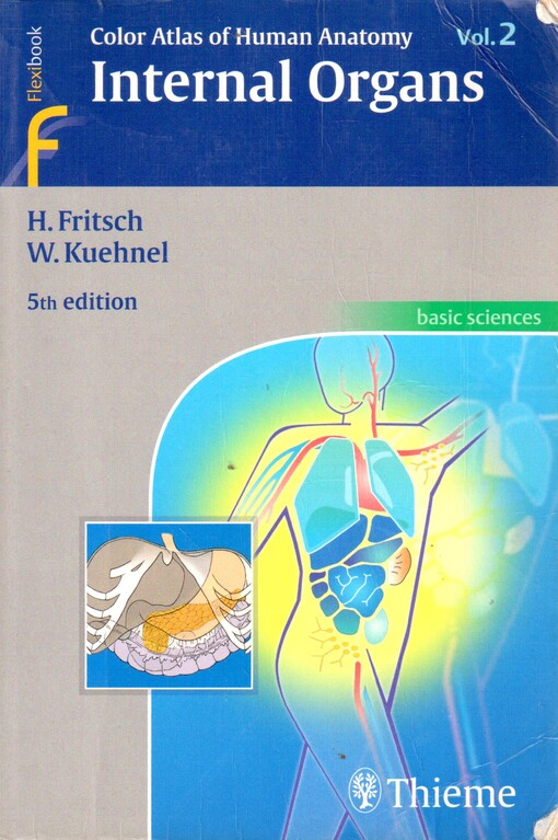 Color atlas of human anatomy. Volume 2, Internal organs