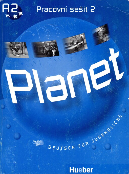 Planet 2 pracovní sešit ( CZ verze) 