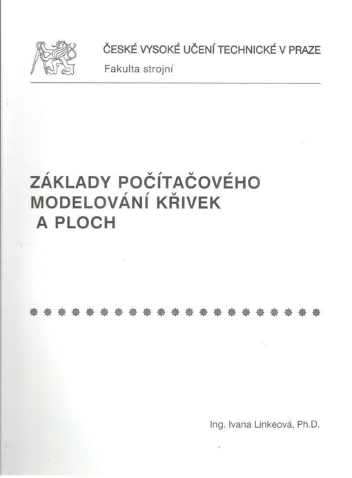 Základy počítačového modelování křivek a ploch