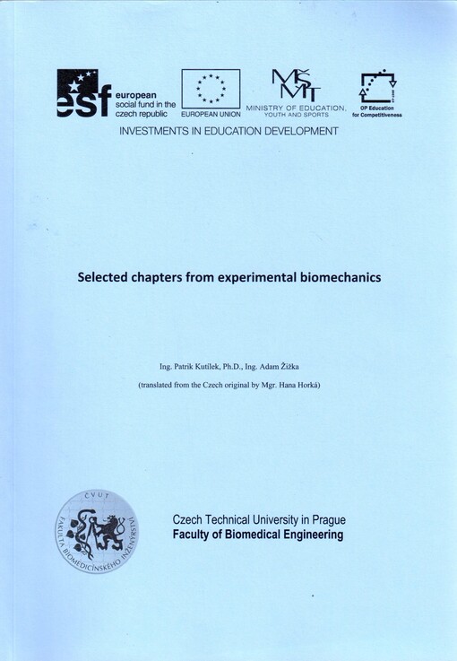 Selected chapters from experimental biomechanics