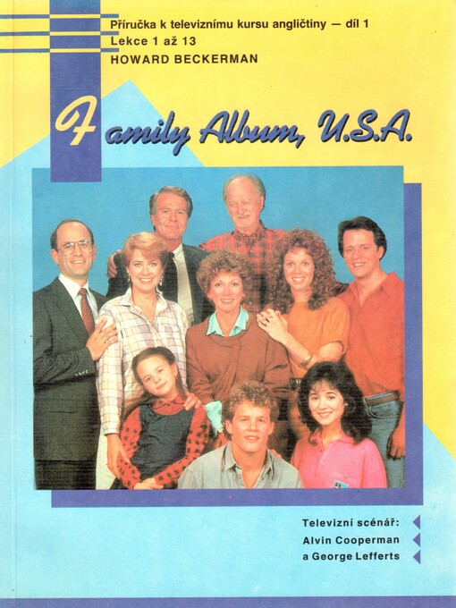 Family Album, U.S.A. :příručka k televiznímu kursu angličtiny, 1. díl