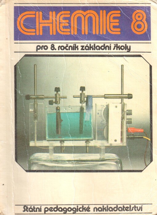 Chemie 8 :pro 8. ročník základní školy