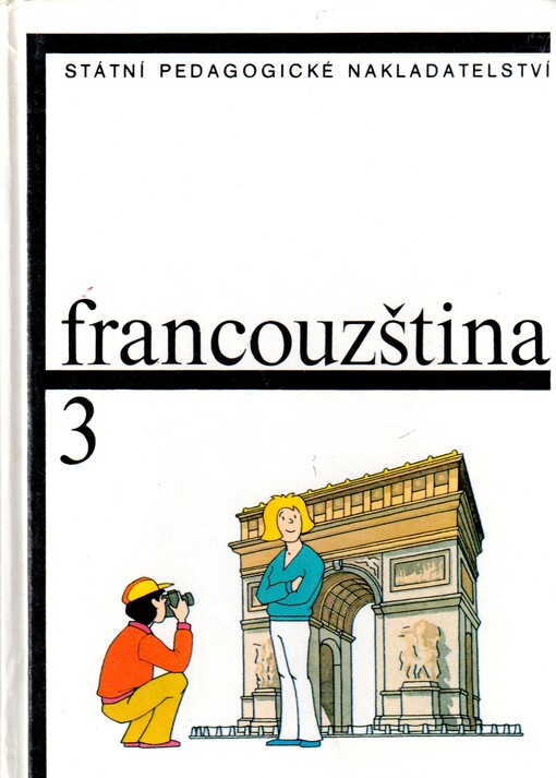 Francouzština pro základní školy s třídami s rozšířeným vyučováním jazyků, 3. vyd.