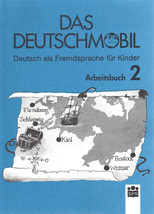 Deutschmobil: Deutsch als Fremdsprache für Kinder : Ein Lehrwerk in drei Stufen : Učebnice pro zákl. školy a zákl. školy s rozšířeným vyučováním jazyků