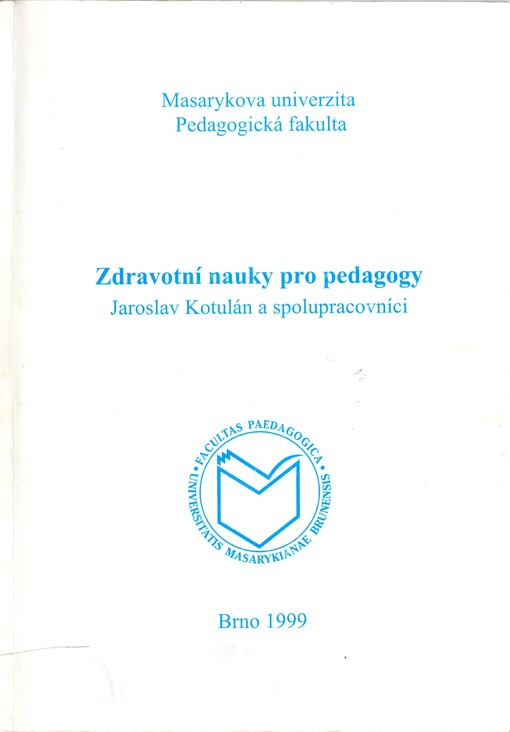 Zdravotní nauky pro pedagogy /