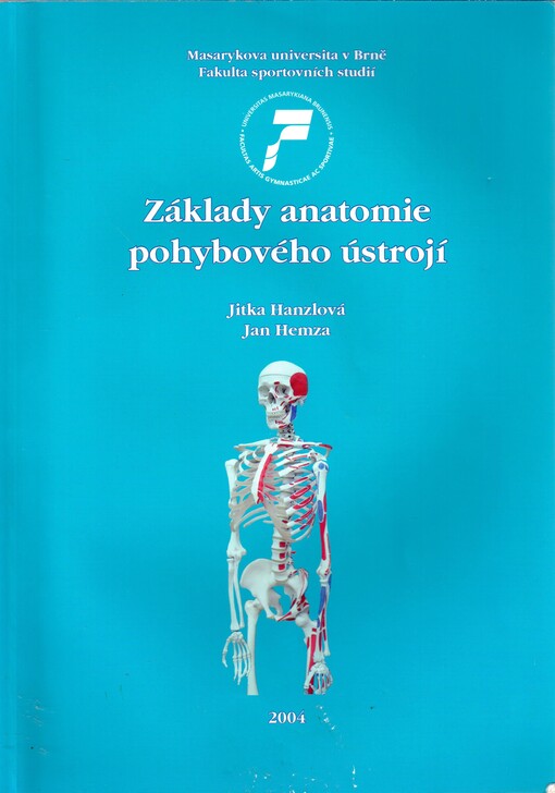 Základy anatomie pohybového ústrojí
