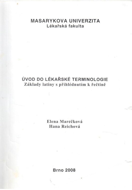 Úvod do lékařské terminologie: základy latiny s přihlédnutím k řečtině