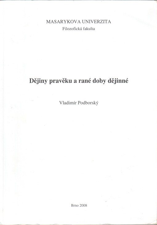 Dějiny pravěku a rané doby dějinné, 3. vyd.