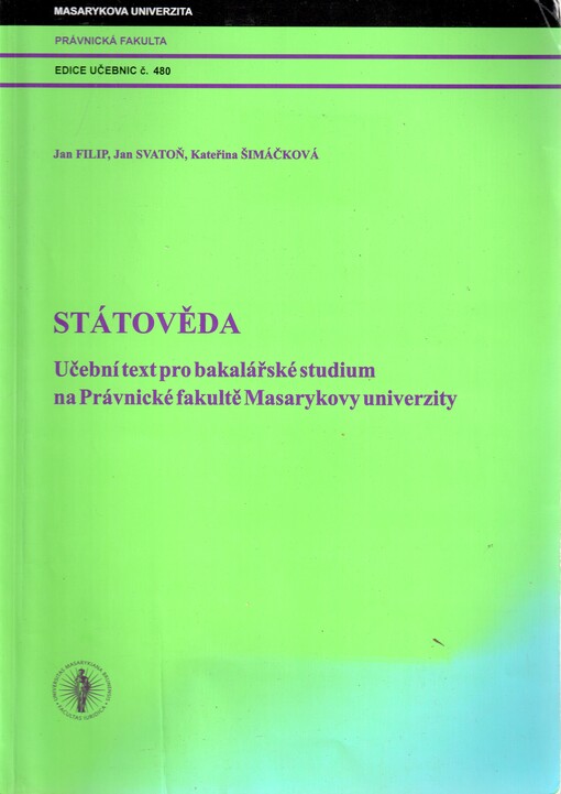 Státověda: učební text pro bakalářské studium na Právnické fakultě Masarykovy univerzity