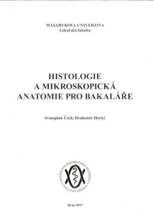 Histologie a mikroskopická anatomie pro bakaláře
