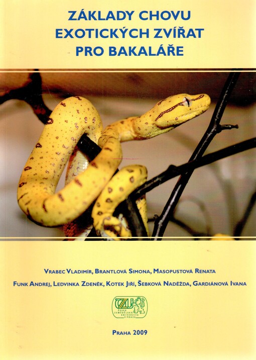 Základy chovu exotických zvířat pro bakaláře