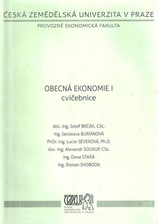 Obecná ekonomie I : cvičebnice, Vyd. 1.