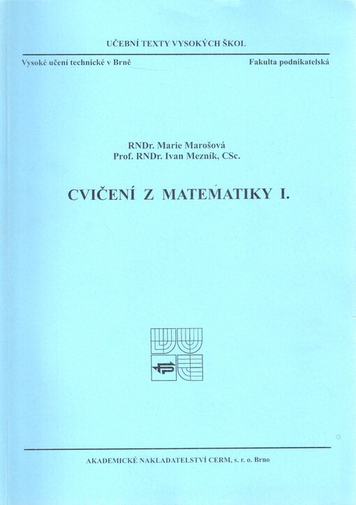 Cvičení z matematiky I