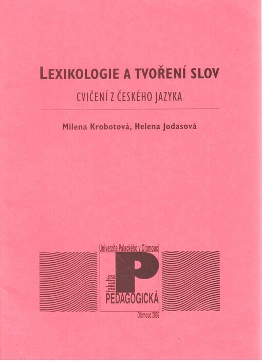 Lexikologie a tvoření slov: cvičení z českého jazyka