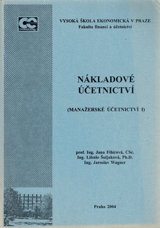 Nákladové účetnictví (Manažerské účetnictví I)