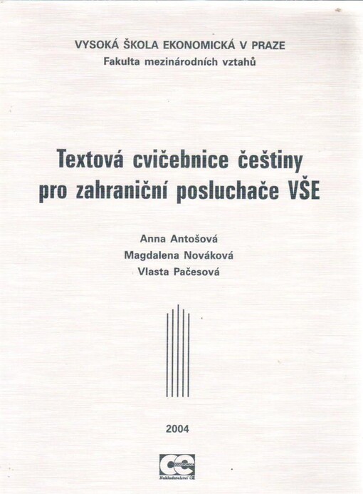 Textová cvičebnice češtiny pro zahraniční posluchače VŠE