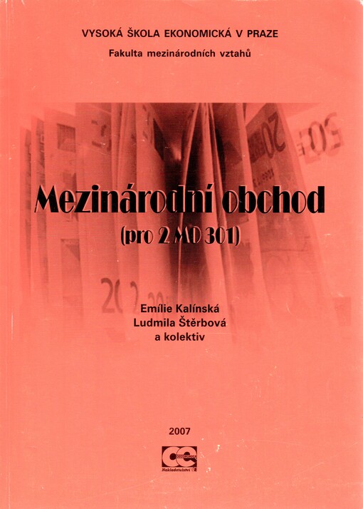 Mezinárodní obchod: (pro 2MO 301)