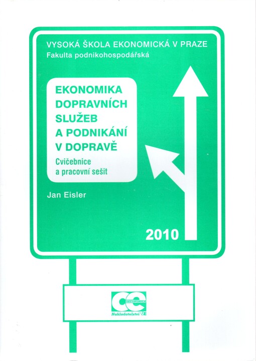 Ekonomika dopravních služeb a podnikání v dopravě : cvičebnice a pracovní sešit
