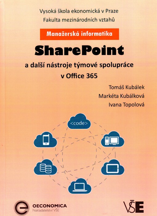 SharePoint a další nástroje týmové spolupráce v Of