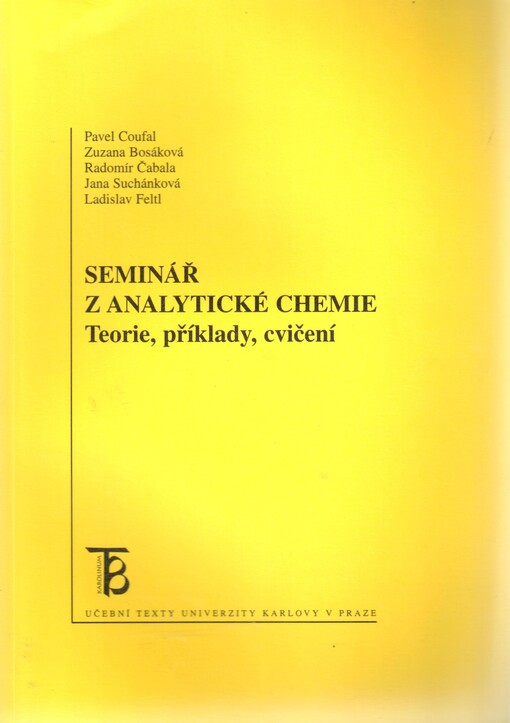 Seminář z analytické chemie: teorie, příklady, cvičení