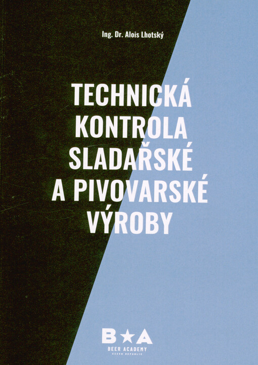 Technická kontrola sladařské a pivovarské výroby