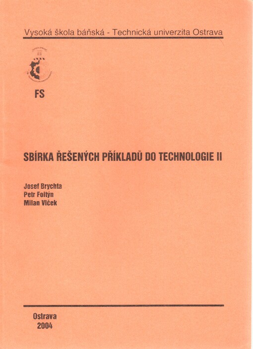 Sbírka řešených příkladů do Technologie II