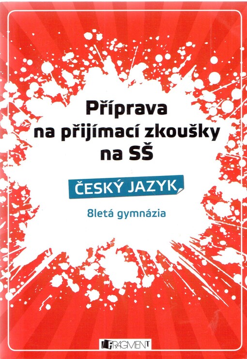 Český jazyk: 8letá gymnázia