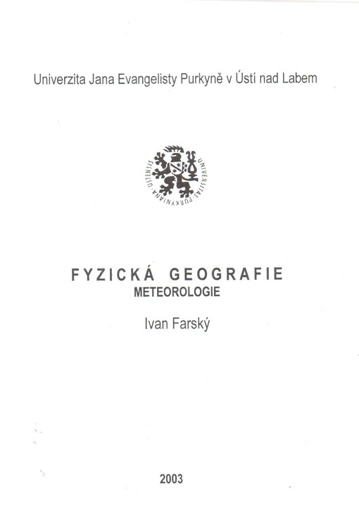 Fyzická geografie: (meteorologie pro studenty PF II.)