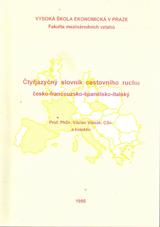Čtyřjazyčný slovník cestovního ruchu česko-francouzsko-španělsko-italský /