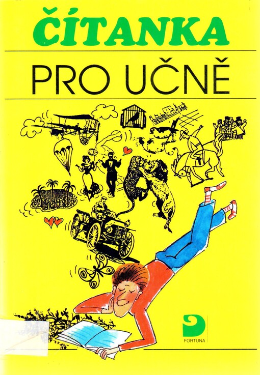 Čítanka pro učně pro všechny ročníky tříletých oborů SOU