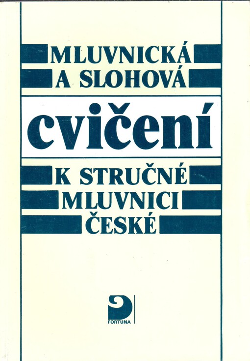 Mluvnická a slohová cvičení k Stručné mluvnici české.