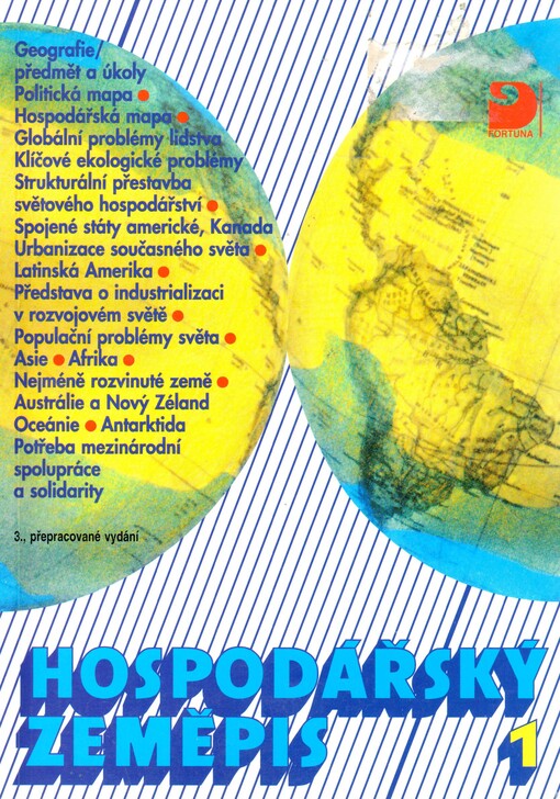 Hospodářský zeměpis 1: pro obchodní akademie a ostatní střední školy