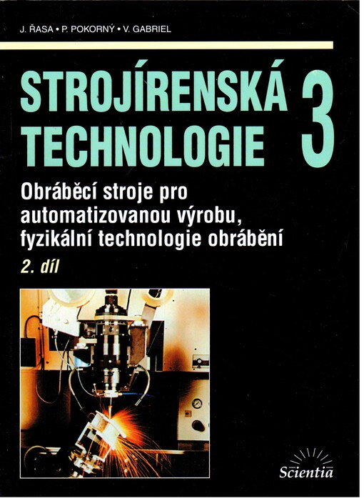 Strojírenská technologie 3