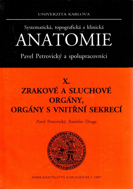 Systematická, topografická a klinická anatomie