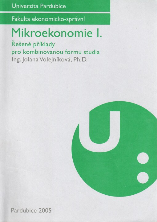 Mikroekonomie I: řešené příklady
