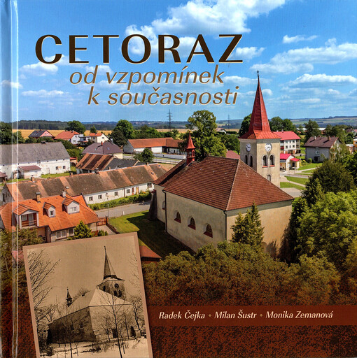 Cetoraz : od vzpomínek k současnosti