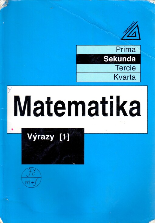 Matematika. Výrazy. 1