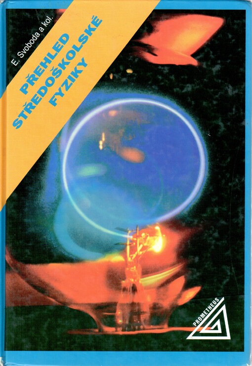 Přehled středoškolské fyziky