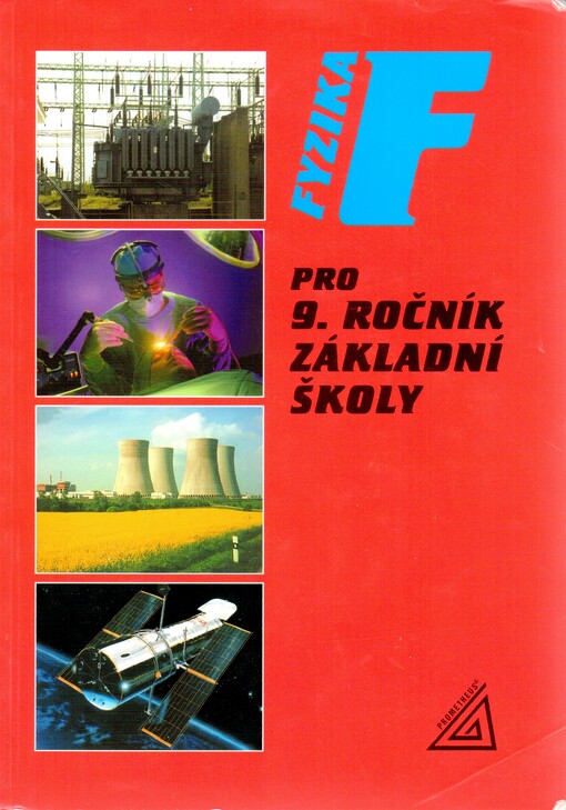 Fyzika pro 9. ročník základní školy