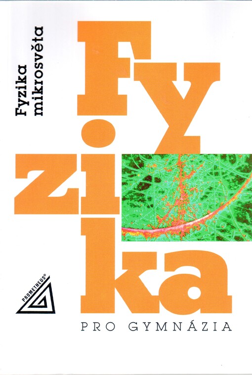 Fyzika pro gymnázia