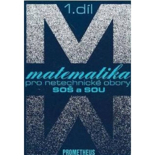 Matematika pro netechnické obory SOŠ a SOU (1)