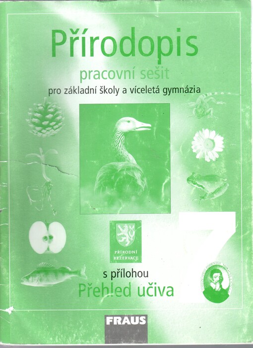 Přírodopis pro 6. ročník základní školy a primu víceletého gymnázia: pracovní sešit