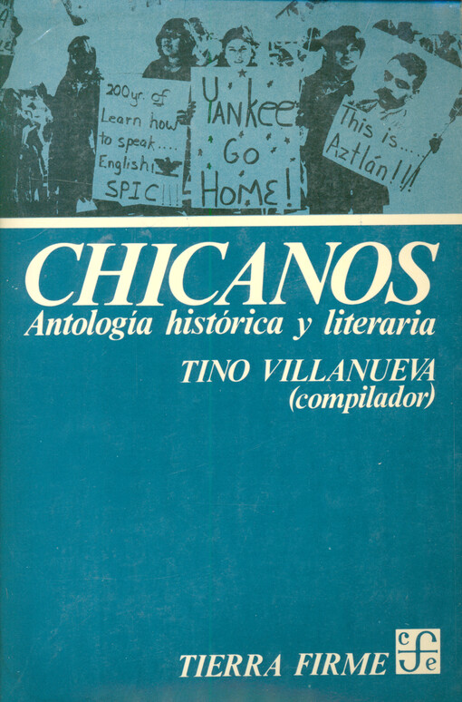 Chicanos : antología histórica y literaria