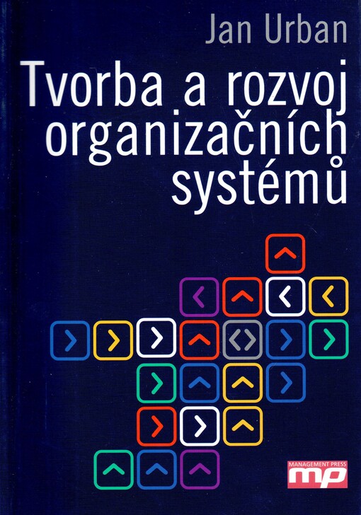 Tvorba a rozvoj organizačních systémů