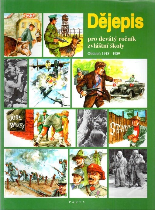 Dějepis pro devátý ročník zvláštní školy : období: 1918-1989