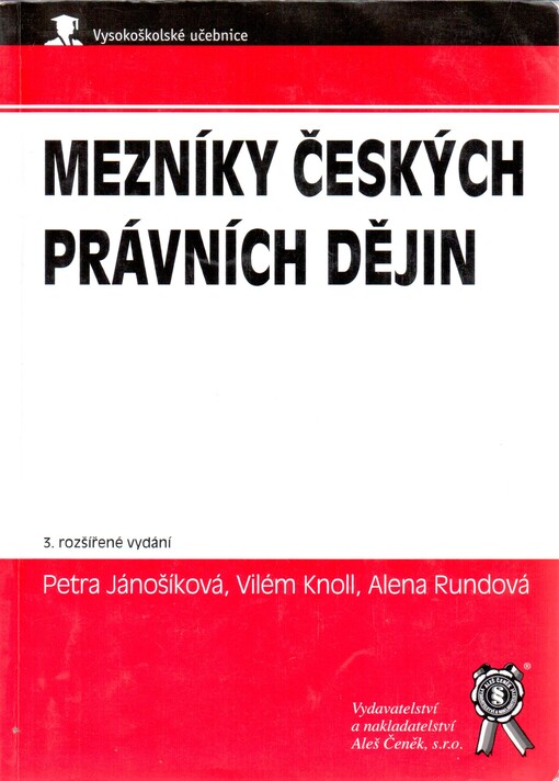 Mezníky českých právních dějin