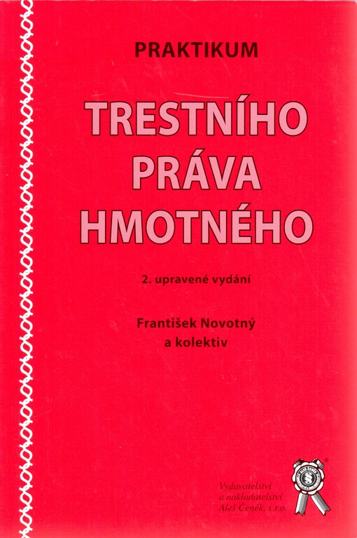 Praktikum trestního práva hmotného