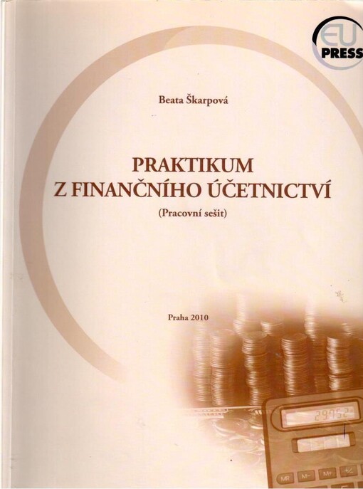 Praktikum z finančního účetnictví : (pracovní sešit)